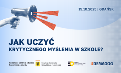 Jak uczyć krytycznego myślenia w szkole? – warsztaty z Akademią Fact-checkingu